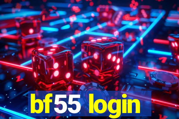 bf55 login